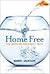 Home Free: The Myth of the ...