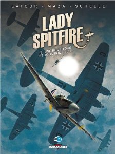 Une pour tous et tous pour elle (Lady Spitfire, #3)