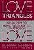 Love Triangles by Bonnie Jacobson