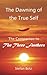 The Dawning of the True Self: A Companion to "The Three Feathers"