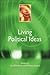 Living Political Ideas
