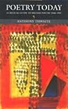 Poetry Today: A Critical Guide to British Poetry 1960-1995