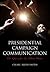 Presidential Campaign Communication: The Quest for the White House