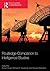 Routledge Companion to Intelligence Studies (Routledge Compan... by Robert Dover