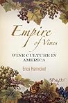 Empire of Vines by Erica Hannickel