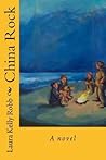 China Rock: A novel