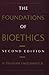 The Foundations of Bioethics by H. Tristram Engelhardt Jr.