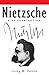 Nietzsche: A Re-examination