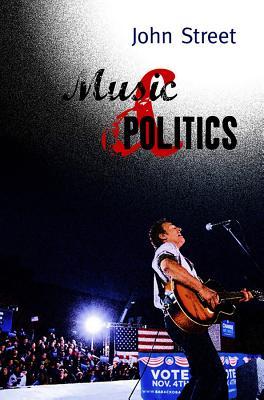 Music and Politics (Contemporary Political Communication)