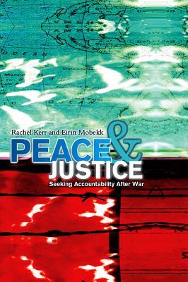 Peace and Justice (Paperback)