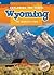 Wyoming: The Equality State...
