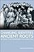 Changing Identities, Ancient Roots: The History of West Dunbartonshire from Earliest Times