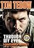 Through My Eyes by Tim Tebow