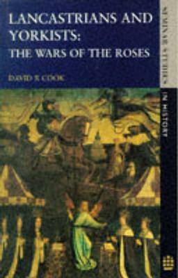 Lancastrians and Yorkists (Seminar Studies)