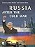 Russia after the Cold War