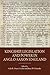 Kingship, Legislation and Power in Anglo-Saxon England (Pubns Manchester Centre for Anglo-Saxon Studies, 13)