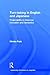 Turn-taking in English and Japanese: Projectability in Grammar, Intonation and Semantics (Outstanding Dissertations in Linguistics)