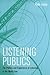 Listening Publics by Kate Lacey