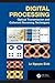 Digital Processing: Optical Transmission and Coherent Receiving Techniques (Optics and Photonics)