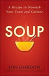 Soup: A Recipe to...