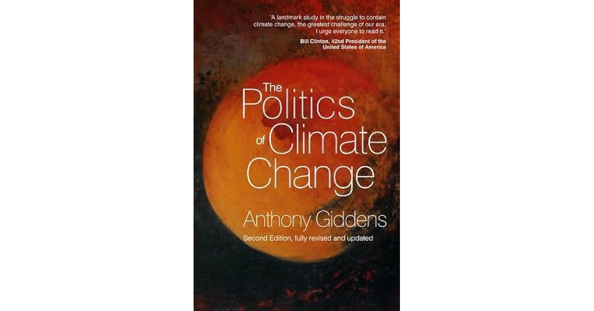 The Politics of Climate Change by Anthony Giddens