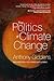 The Politics of Climate Change