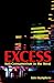 Excess: Anti-consumerism in the West