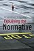 Explaining the Normative