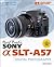 David Busch's Sony Alpha SLT-A57 Guide to Digital Photography (David Busch's Digital Photography Guides)