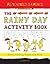 All You Need Is a Pencil: The Rainy Day Activity Book: Games, Doodling, Puzzles, and More!