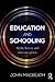Education and Schooling