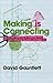 Making is Connecting