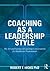 Coaching as a Leadership Style