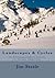 Landscapes & Cycles: An Environmentalist's Journey to Climate Skepticism