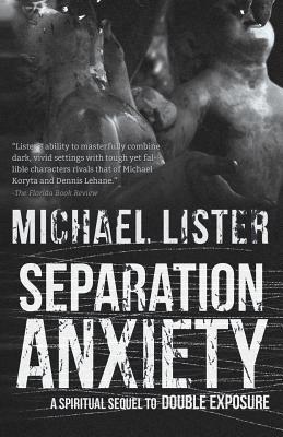 Separation Anxiety: Special Revised Edition