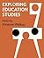 Exploring Education Studies