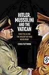 Hitler, Mussolini...