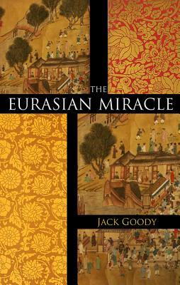 The Eurasian Miracle (Paperback)