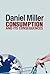Consumption and Its Consequ...