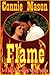 Flame (Flame Set, #1)