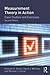 Measurement Theory in Action: Case Studies and Exercises