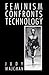 Feminism Confronts Technology