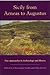 Sicily from Aeneas to Augustus: New Approaches in Archaeology and History (New Perspectives on the Ancient World)