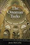 The Ottoman Turks: An Introductory History to 1923