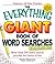 The Everything Giant Book of Word Searches, Volume VII: More than 300 word search puzzles for hours of fun (Everything® Series)