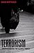 Terrorism: Understanding the Global Threat