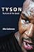 Tyson: Nurture of the Beast