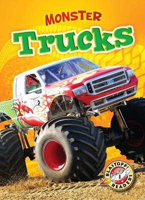 Monster Trucks (Blastoff Readers. Level 1) (Blastoff! Readers, Level 1: Monster Machines)