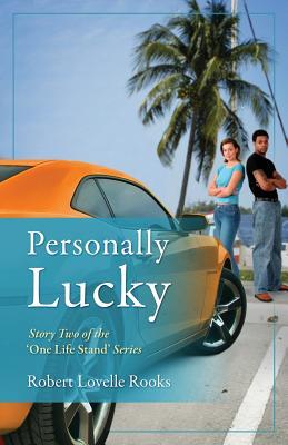 Personally Lucky (One Life Stand #2)