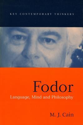 Fodor: Language, Mind and Philosophy